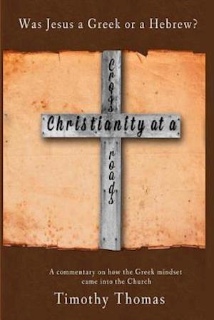 Christianity at a Crossroads