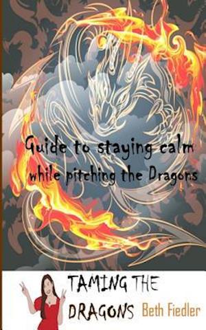 Taming the Dragons