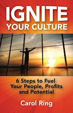 Ignite Your Culture