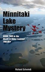 Minnitaki Lake Mystery