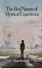 Real Nature of Mystical Experience