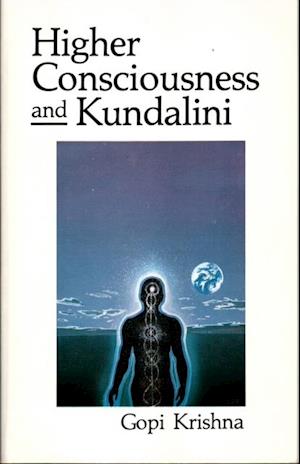 Higher Consciousness and Kundalini