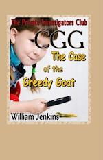 The Case of the Greedy Goat