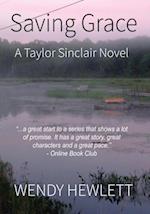 Saving Grace: A Taylor Sinclair Novel