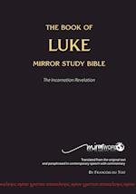 The Book of LUKE - Mirror Study Bible 