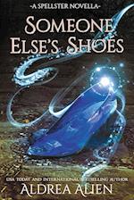 Someone Else's Shoes: FF Fairytale Retelling 