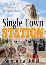 Single Town Station 