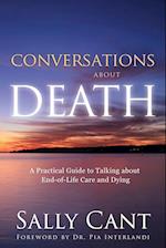CONVERSATIONS ABOUT DEATH