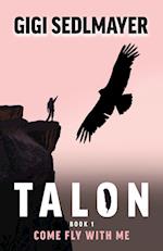 Talon, Come Fly with Me