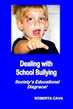 Dealing with School Bullying