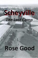 Scheyville - The Last Camp