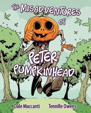 The Misadventures of Peter Pumpkinhead