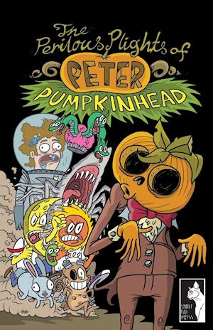 The Perilous Plights Of Peter Pumpkinhead