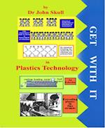 Get With It in Plastics Technology