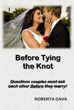 Before Tying the Knot