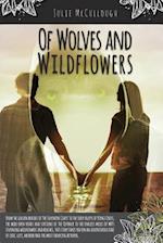 Of Wolves and Wildflowers