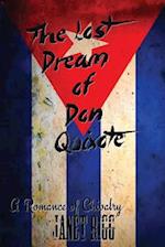 The Lost Dream of Don Quixote