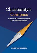Christianity's Compass: The origin and significance of a contested Bible 