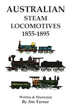 Australian Steam Locomotives 1855-1895
