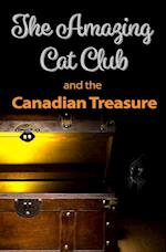 The Amazing Cat Club and the Canadian Treasure
