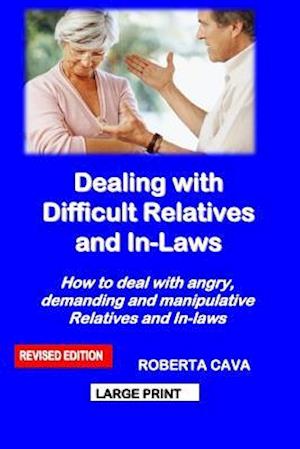 Dealing with Difficult Relatives and In-Laws