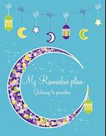 My Ramadan Plan - Gateway to Paradise (boy)