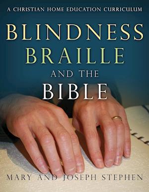 Blindness, Braille and the Bible