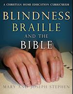 Blindness, Braille and the Bible