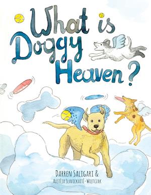 What Is Doggy Heaven?