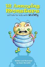 12 Annoying Monsters: Self-talk for kids with anxiety 