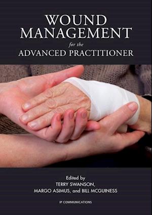 Wound Management for the Advanced Practitioner