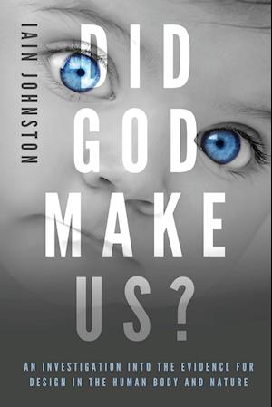 DID GOD MAKE US