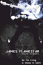 James Flamestar and the Stargazers