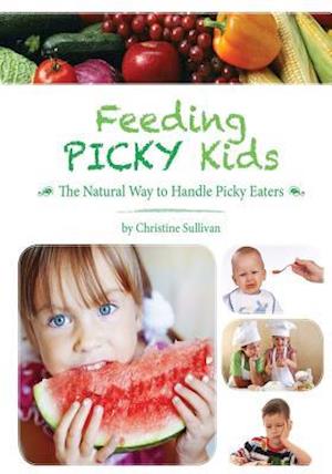 Feeding Picky Kids