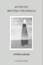 After Eve: Waiting for Angels 