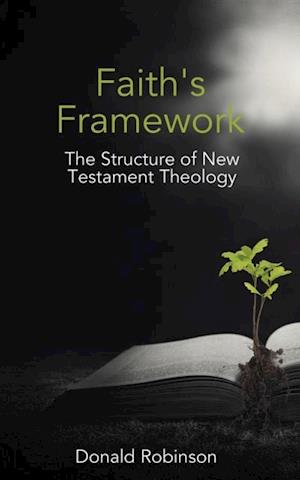 Faith's Framework