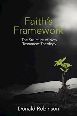 Faith's Framework