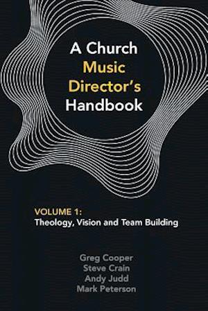 A Church Music Director's Handbook