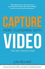 Capture more customers with video