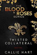 Blood & Roses Series Book Three