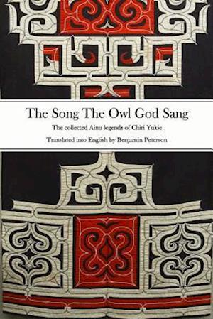 The Song the Owl God Sang