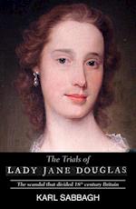 Trials of Lady Jane Douglas