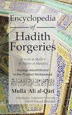 Encyclopedia of Hadith Forgeries: al-Asrar al-Marfu'a fil-Akhbar al-Mawdu'a