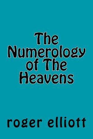 The Numerology of the Heavens