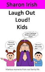 Laugh Out Loud! Kids