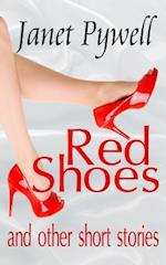 Red Shoes and Other Short Stories