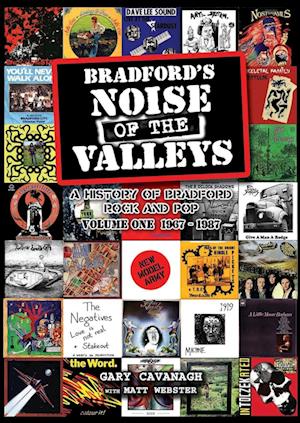 Bradford's Noise of the Valleys Volume One