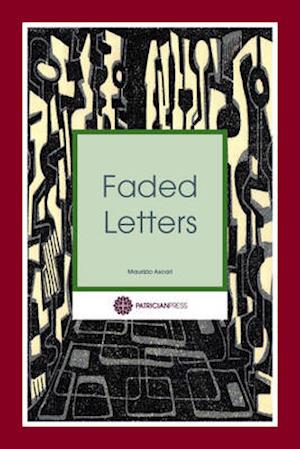 Ascari, M: Faded Letters