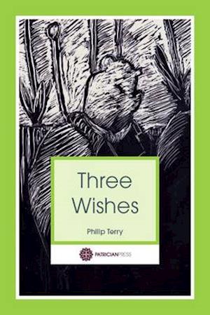 Terry, P: Three Wishes