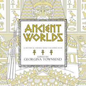 Ancient Worlds: A Historical-Themed Adult Colouring Book
